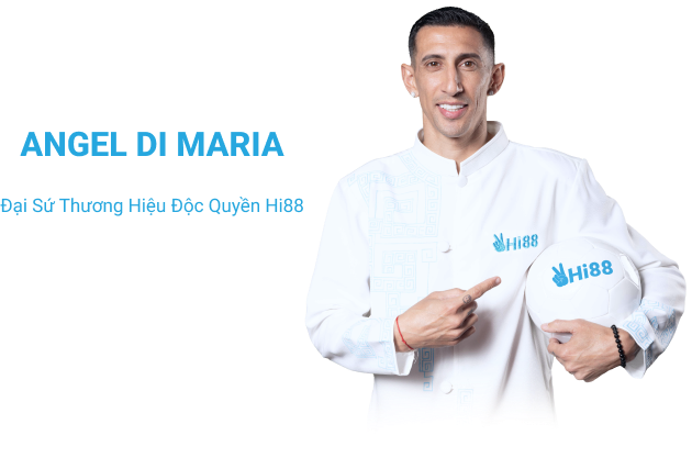 đại sứ thương hiệu Hi88 - Ángel Di María